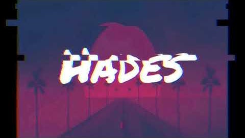 Hades My new Intro
