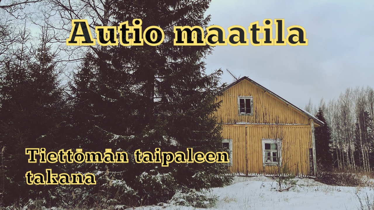 Tiettömän taipaleen takana autio maatila mäellä
