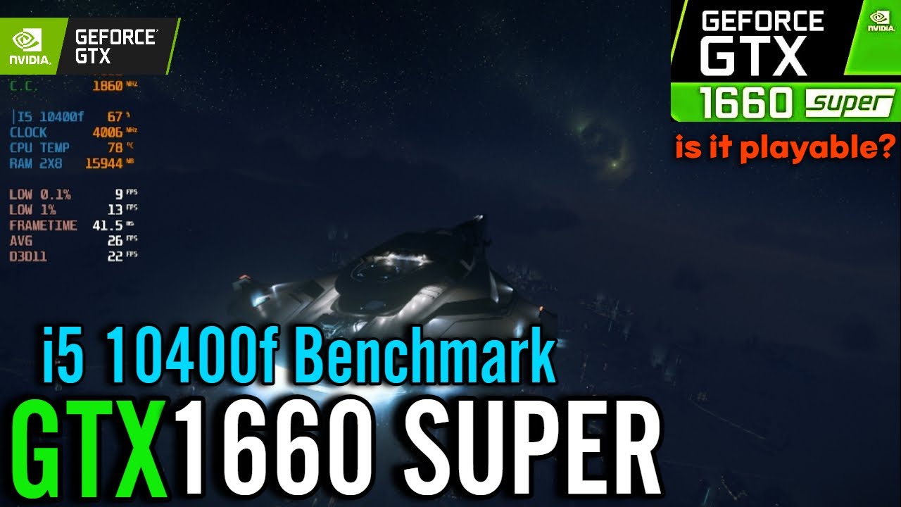 Star Citizen | GTX 1660 Super | i5 10400f | Heavy Benchmark - YouTube