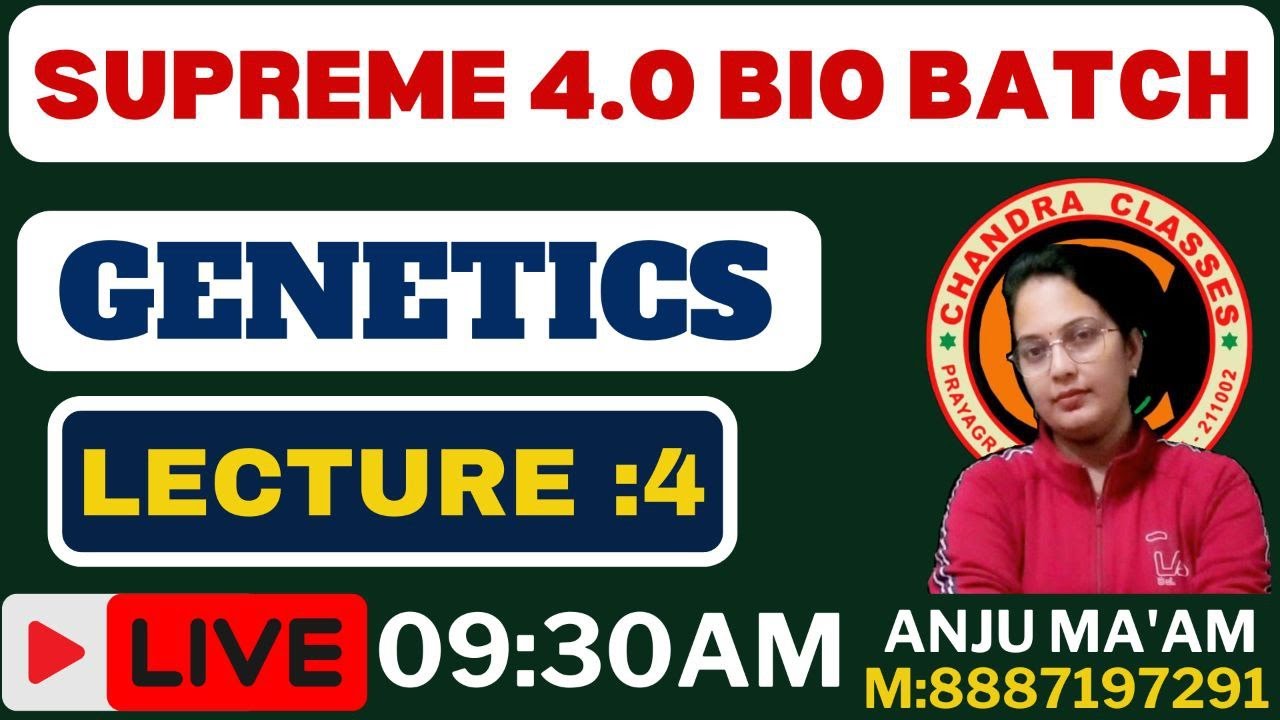 LECTURE 4 ||  SUPREME 4.0 BIO BATCH || TGT || PGT || LT || GIC || BIO || ANJU MAM
