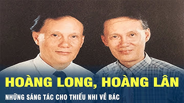 Nhạc sĩ Hoàng Long, Hoàng Lân và những sáng tác cho thiếu nhi về Bác Hồ | VOV