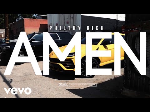 Philthy Rich - Amen