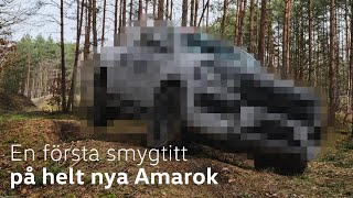 Första filmen på helt nya Amarok – från Volkswagen Transportbilar