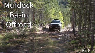 Murdock Basin Offroad Pt  1 East Portal