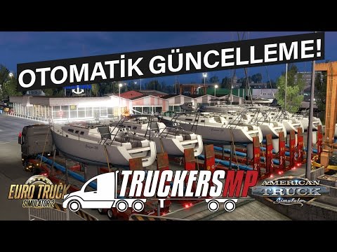 EZİYET BİTTİ! TruckersMP Artık Otomatik Güncellenecek! (Yeni ETS2MP Kurulumu)