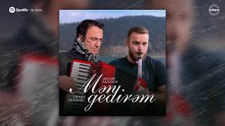 Ənvər Sadıqov ft. Orxan Musayev — Mən Gedirəm Resimi