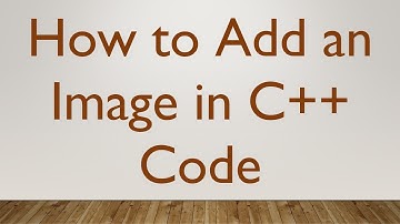 How to Add an Image in C++ Code