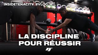 LA DISCIPLINE POUR RÉUSSIR - Inside Tenacity