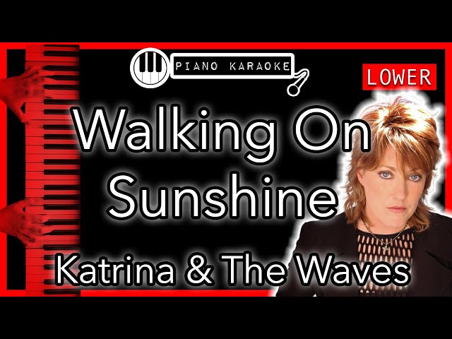 Katrina and the Waves – Walking on Sunshine Lyrics