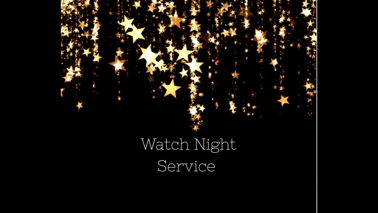 Watch Night Service