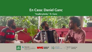 En Casa: Daniel Ganc \