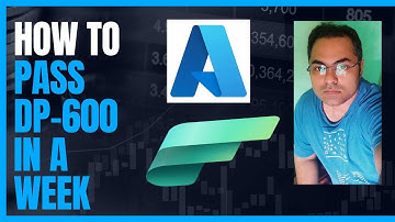 How to pass dp-600 in a week