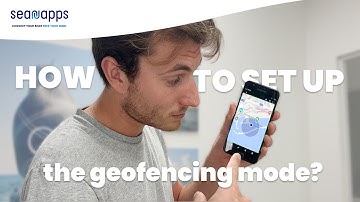 How to set up the geofencing mode on Seanapps ? (English version)