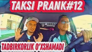 TAKSI PRANK#12 / O'ZBEKISTONDA✓ TADBIRKOR OBRAZI / ТАКСИ ПРАНК#12 / УЗБЕКИСТОНДА✓ ТАДБИРКОР ОБРИЗИ