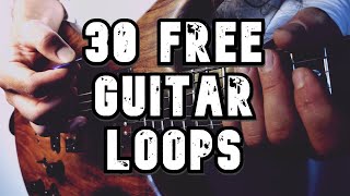 Free Guitar Loop Pack (30+ Loops and Samples)