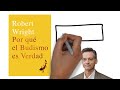 Por qué el budismo es verdad (Robert Wright) - Resumen Animado