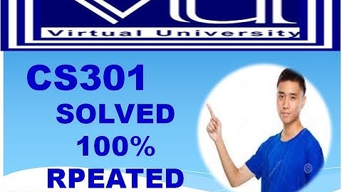 CS301 Solved Grand Quiz