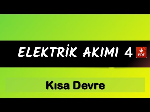 Elektrik Akımı 4 | Kısa Devre / Reosta | PDF |