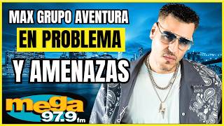 REVELAMOS la VERDAD sobre MAX DE AVENTURA y la amenaza que recibió