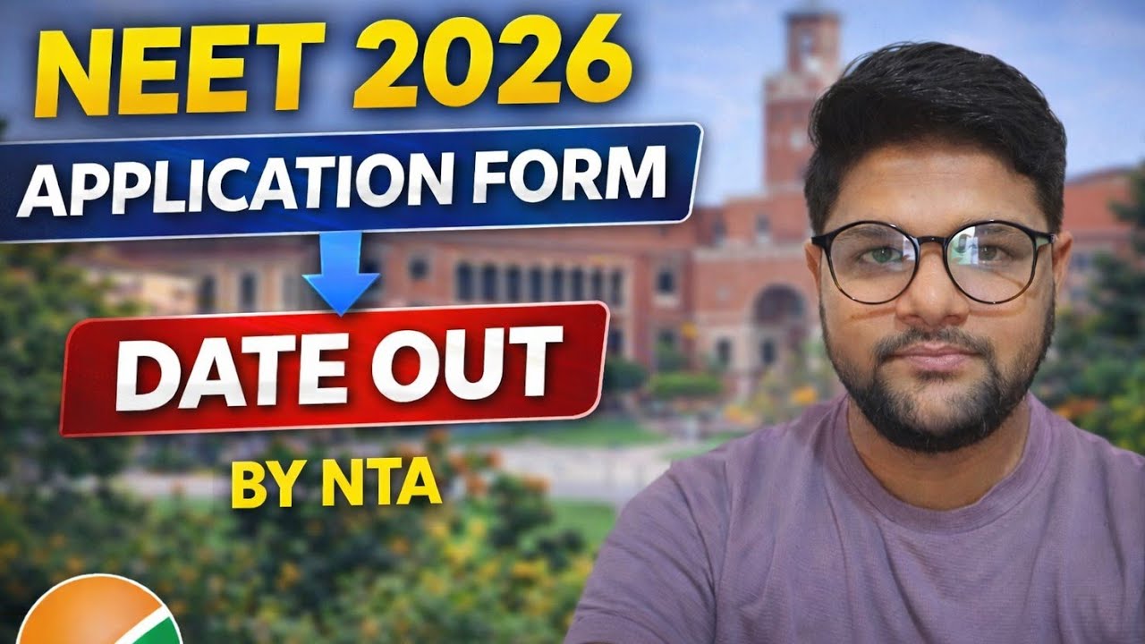 Neet 2026 Application Form Date Out l Neet 2026 Application Form Date l Registration Date l 