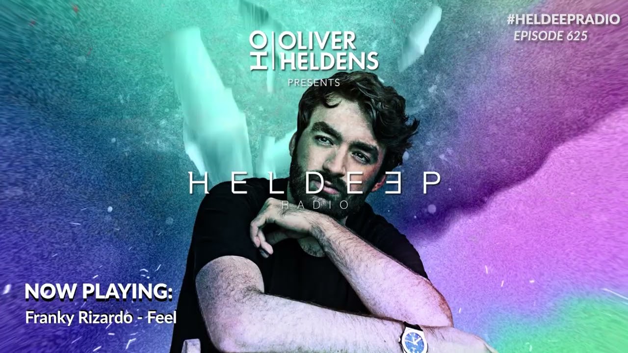 Oliver Heldens - Heldeep Radio 625 2026-06-26