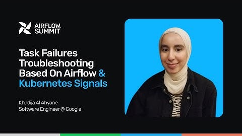Task failures troubleshooting based on Airflow & Kubernetes signals - Airflow Summit 2025
