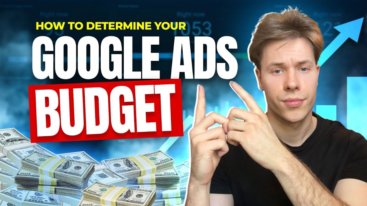 How to Determine Your Google Ads Budget - YouTube