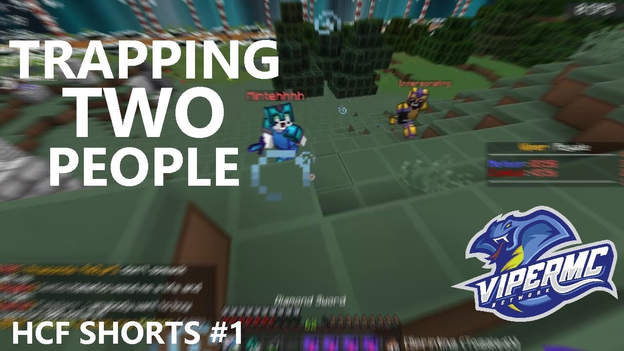 TRAPPING 2 PEOPLE AT THE SAME TIME - VIPER HCF SHORTS