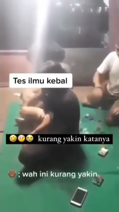 Tes ilmu kebal 😭