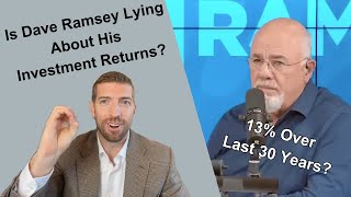 Is Dave Ramsey Lying About His Investment Returns?