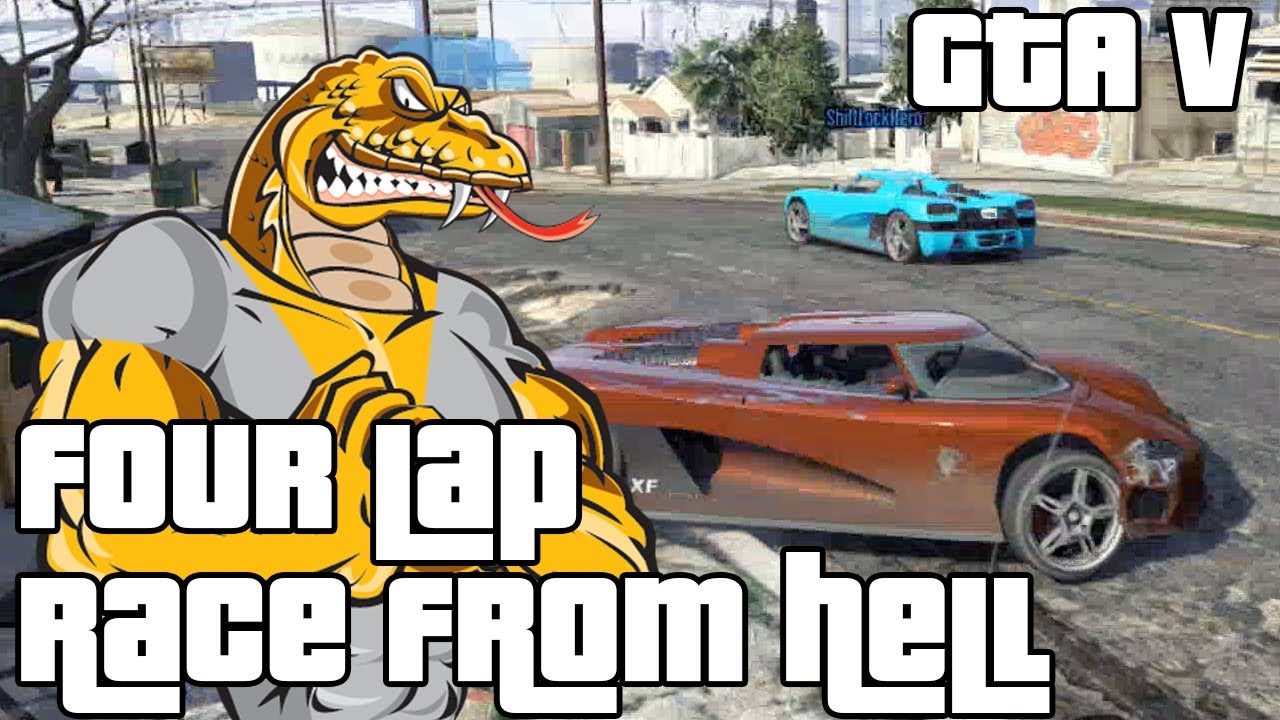 games people play GTA 5 Gameplay - Let's Play - Four Lap Race From Hell