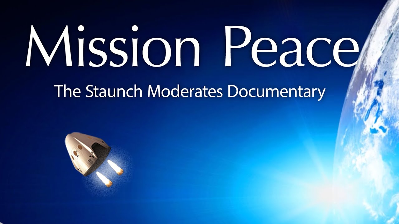 Mission Peace: The Staunch Moderates Documentary | Official Trailer | BayView Entertainment