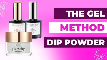 Get READY for AMAZING Dip Powder Nails with the GEL METHOD