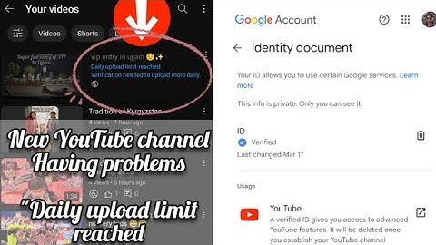 Daily upload limit reached verification needed for more daily videos how to enable advanced features