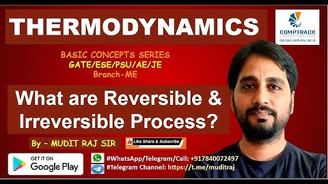 Thermodynamics by Mudit Raj Sir | Reversible & Irreversible Process | GATE ESE PSU SSC JE AE