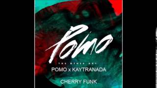 Pomo x Kaytranada - Cherry Funk chords