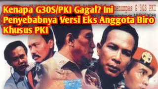 Kenapa Pemberontakan G30s Gagal Ini Penyebabnya Versi Eks Anggota Biro Khusus Pki