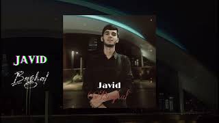 Javid - Baghal (Бағал) Original Audio 2024