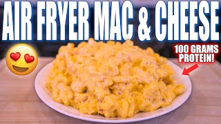 Air Fryer Bodybuilding Mac & Cheese 100G Of Protein With Almost Zero Clean Up