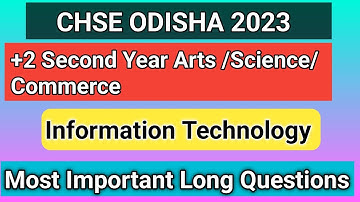Information Technology important long questions class 12th | Chse It important questions 2023