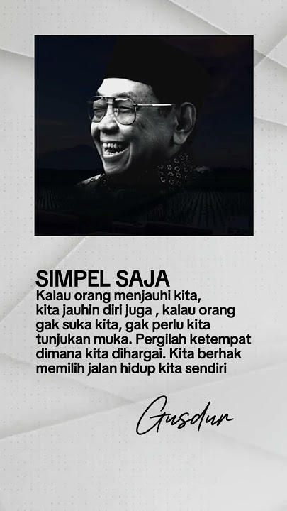 simpel saja#katakatabijak #gusdur