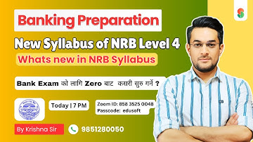 New Syllabus of NRB Level 4 | Whats new in NRB Syllabus | #bankingpreparationinnepal #nrb #banking