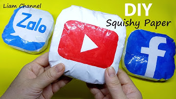 Cách làm Squishy icon youtube , zalo, facebook bằng giấy | How to made paper squishy | Liam Channel