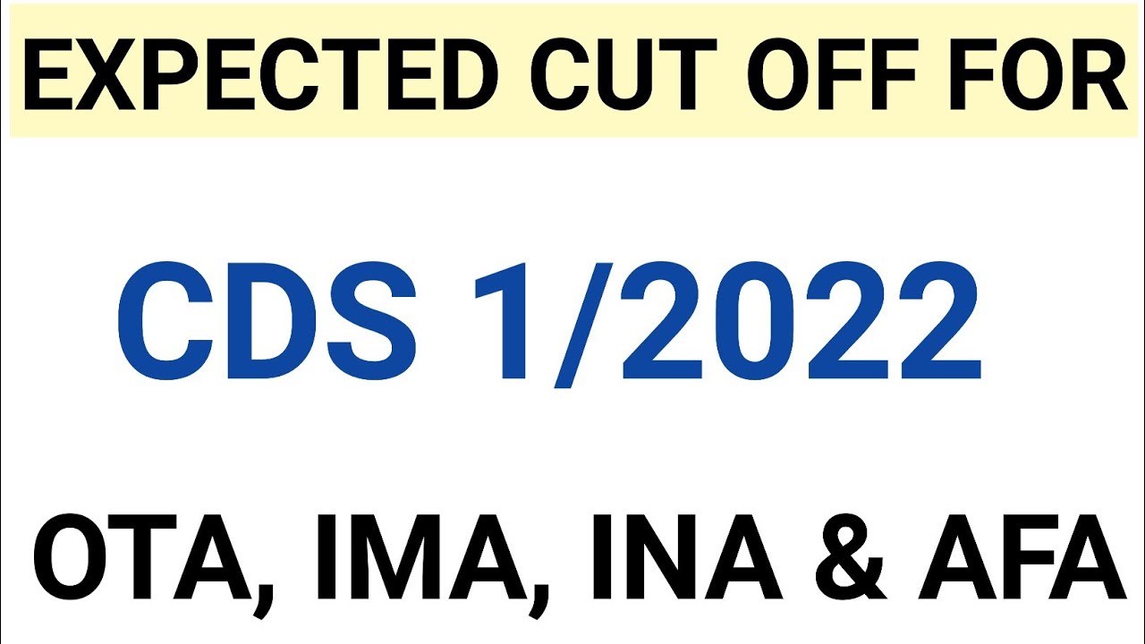 CDS expected cut off 2022 OTA, IMA, INA & AFA |expected cut off for cds 1/2022 |expected cds cut off