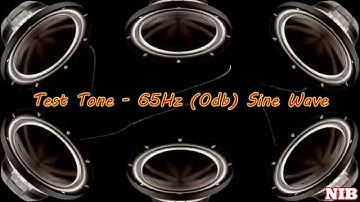 NIB - Test Tone - 65Hz (0db) Sine Wave