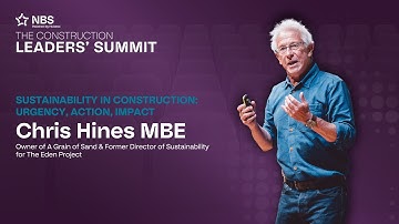 CLS 2025 | Sustainability in construction: Urgency, action, impact - Chris Hines