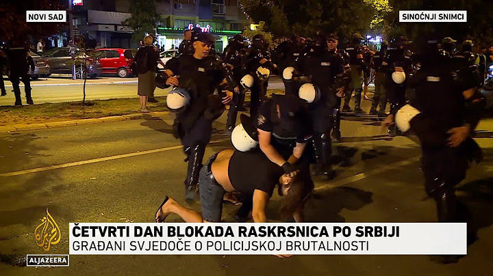 Građani Srbije svjedoče policijskoj brutalnosti