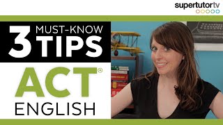 ACT® English : 3 Must Know Grammar Tips!!! Tricks and Strategies for KILLING the English Section