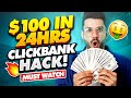 Fastest Way To Make Money On Clickbank $100/ 24hrs (Secret Underground Hack) Step by Step Tutorial!