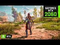 Horizon Zero Dawn Remastered | RTX 2060 + i5 10600KF ( 1440p, 1080p All Settings )